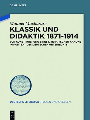 cover image of Klassik und Didaktik 1871-1914